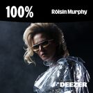 100% Róisín Murphy