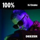 100% DJ Snake