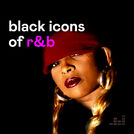 Black Icons of R&B