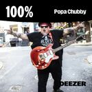 100% Popa Chubby