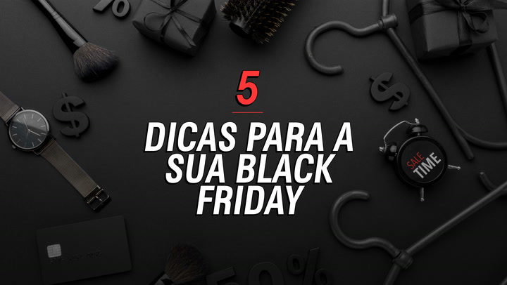 Thumbnail - A Black Friday está chegando, e A Gazeta separou 5 dicas para você se dar bem no dia 24 de novembro