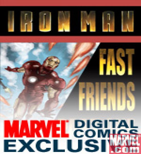 Iron Man: Fast Friends (2008) #1