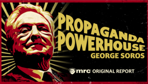 George Soros: Propaganda Powerhouse