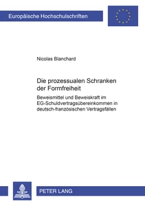 Title: Die prozessualen Schranken der Formfreiheit