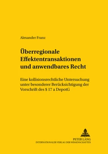 Title: Überregionale Effektentransaktionen und anwendbares Recht