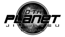 10TH Planet Jiu Jitsu Burbank