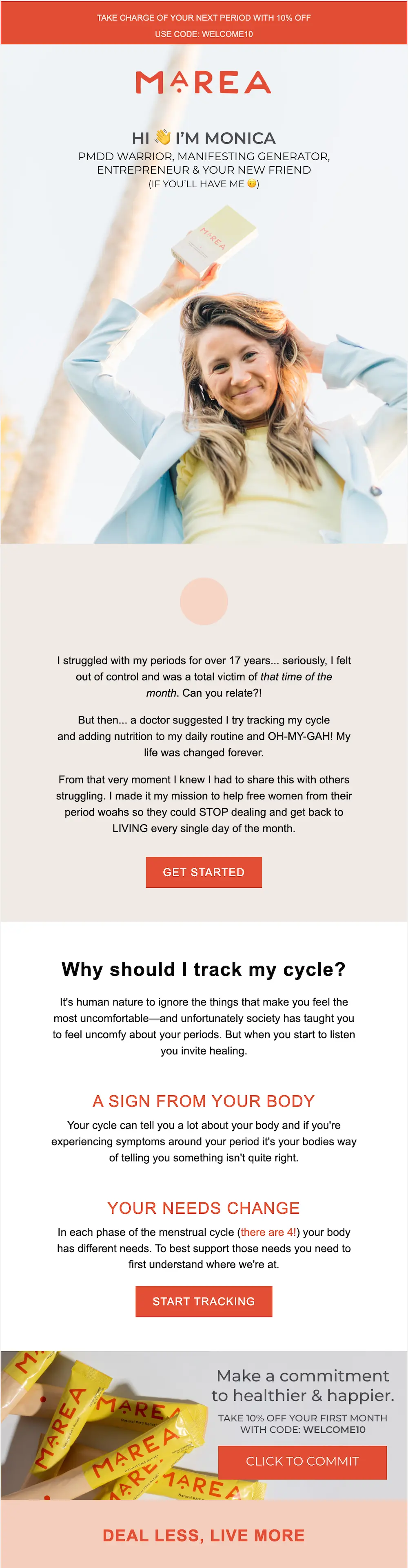 In this email, the founder shares her story learning to use nutrition to support her period and ultimately create Marea to help others do the same.