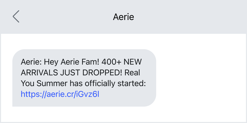 Aerie’s product launch SMS marketing example.