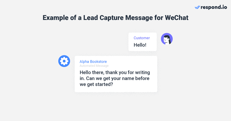 Questa è un'immagine che mostra un esempio di messaggio di lead capture per wechat