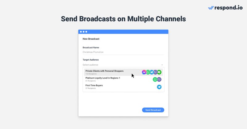 Con respond.io le aziende possono inviare messaggi broadcast su più canali, tra cui SMS, WhatsApp, Facebook Messenger, Telegram, LINE e Viber. Hanno anche la possibilità di inviare messaggi broadcast sull'ultimo canale su cui un cliente ha interagito con loro. Le aziende possono personalizzare, programmare e inviare messaggi broadcast a un pubblico mirato sui canali in cui i clienti sono più attivi, adattare i messaggi alle caratteristiche uniche di ciascun canale e al pubblico, e persino confermare su quali canali si trova il loro pubblico target.