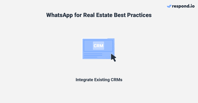 Integrate your WhatsApp CRMs to respond.io