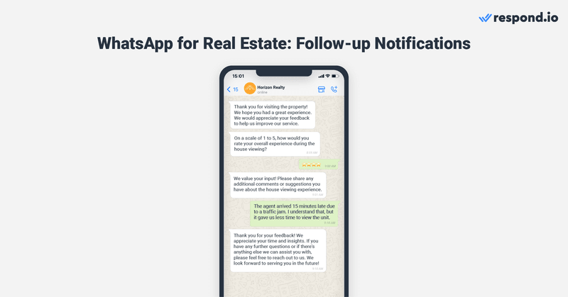 This image shows how to use WhatsApp business for real estate follow-up notifications. Build a Workflow to send customers a message after a house-viewing appointment. For example, you could ask for feedback using the Rating Step and an open-ended question to collect qualitative data.