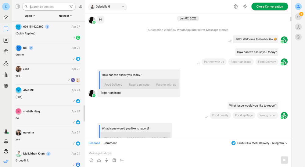 Respond.io عبارة عن منصة اتصال متعددة القنوات تتيح لك تبسيط الاتصالات التجارية عبر تطبيقات المراسلة الفورية مثل WhatsApp ، Facebook Messenger و LINE جنبا إلى جنب مع القنوات التقليدية مثل البريد الإلكتروني والدردشة عبر الويب. كما يسمح لك بتوصيل حسابات أو أرقام قنوات متعددة. إذا كان لديك حسابات WhatsApp فردية لكل فرع أو منفذ بيع ، فيمكنك توصيلها جميعا respond.io والرد على الرسائل في علبة وارد واحدة متعددة القنوات.