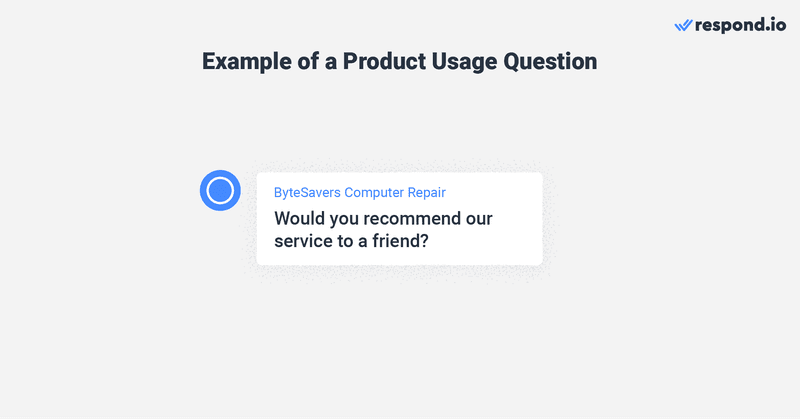 This is an example of a survey for customer satisfaction questions for product usage. 