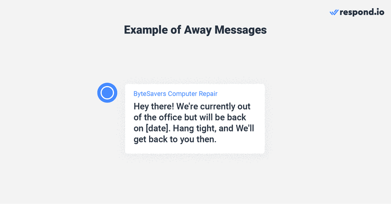 Automated reply: Example of away messages