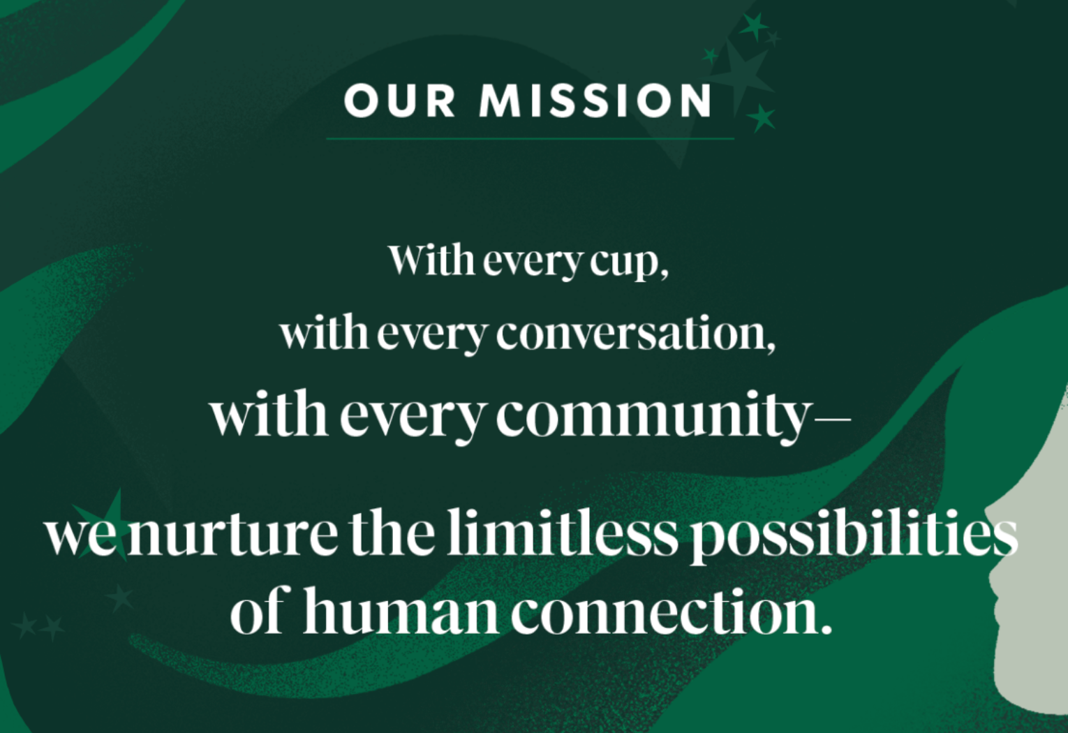 Starbucks mission statement on a green background.