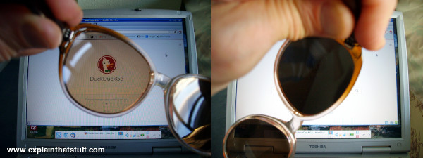 Looking through polarizing sunglasses, or a polarizing filter, an LCD display looks bright or dark depending on the viewing angle.