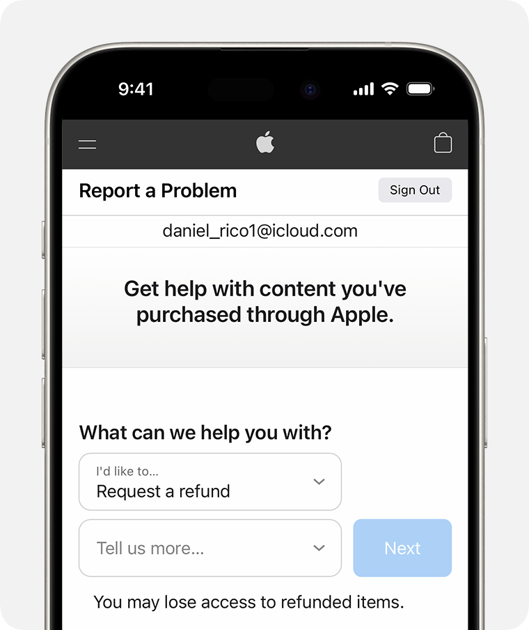 iPhone showing the Report a Problem website where you can request a refund. After you choose Request a refund, choose the reason why you're asking for the refund.