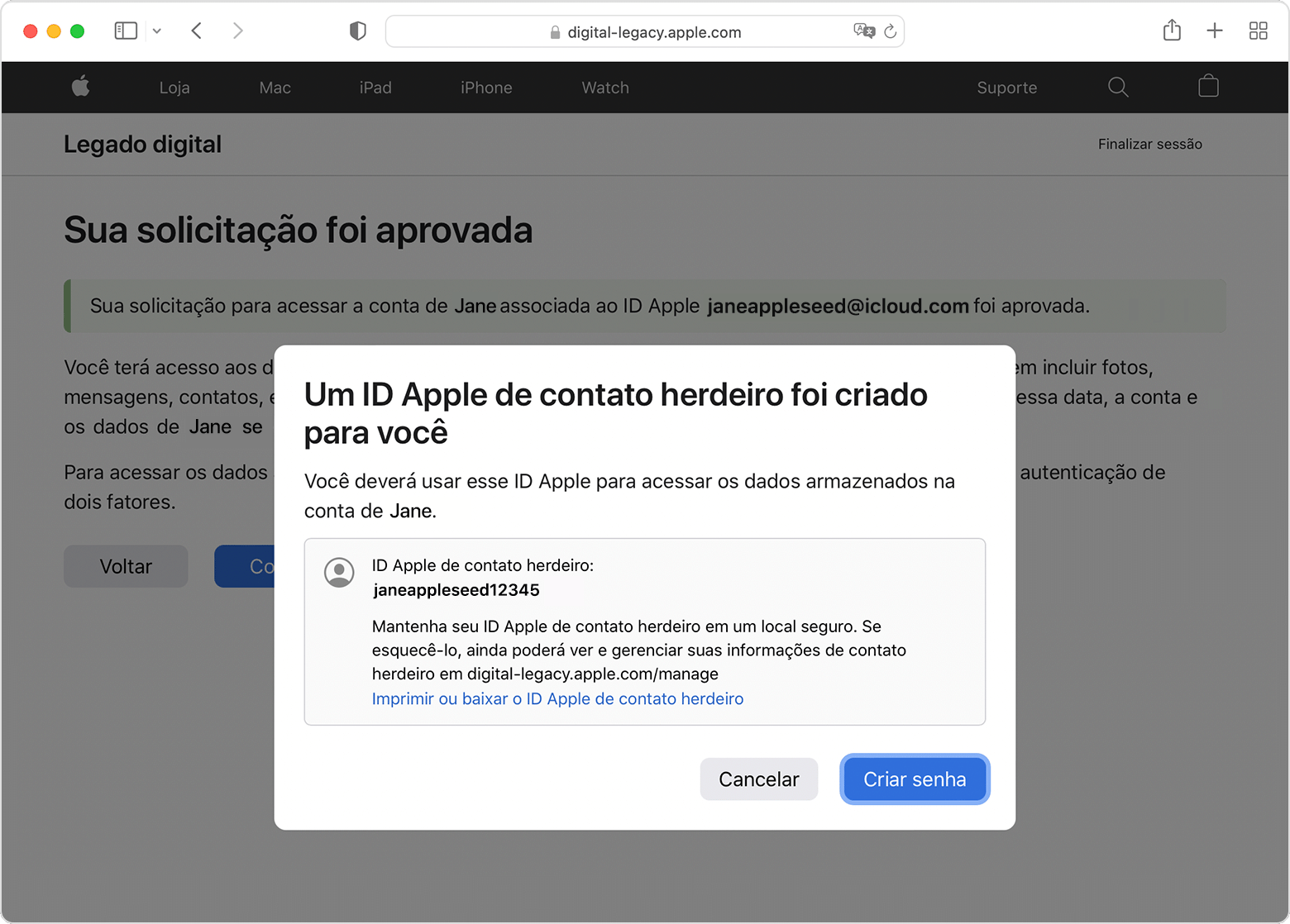 Depois que a solicitação de Contato de Legado for aprovada, uma mensagem informará que um ID Apple de Contato de Legado foi criado para você. Você poderá imprimir ou baixar esse ID Apple de Contato de Legado ou tocar no botão azul "Criar uma senha".