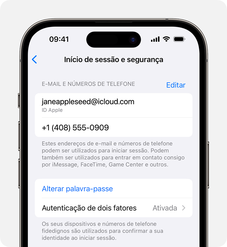 Nas definições do ID Apple, encontrará os endereços de e-mail e os números de telefone que pode utilizar para iniciar sessão no ID Apple.