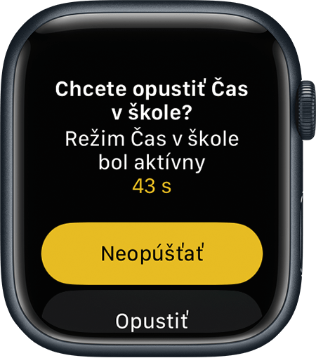 Hodinky Apple Watch so zobrazenou obrazovkou Opustiť Čas v škole