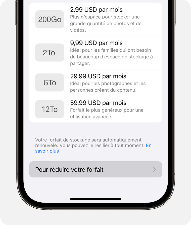 L’option Pour réduire votre forfait se trouve sous la liste des options de stockage disponibles.