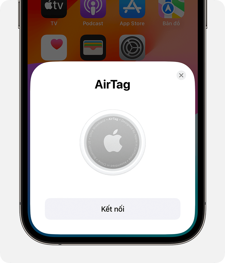 Khi giữ AirTag gần iPhone hoặc iPad, bạn sẽ thấy tùy chọn kết nối. 