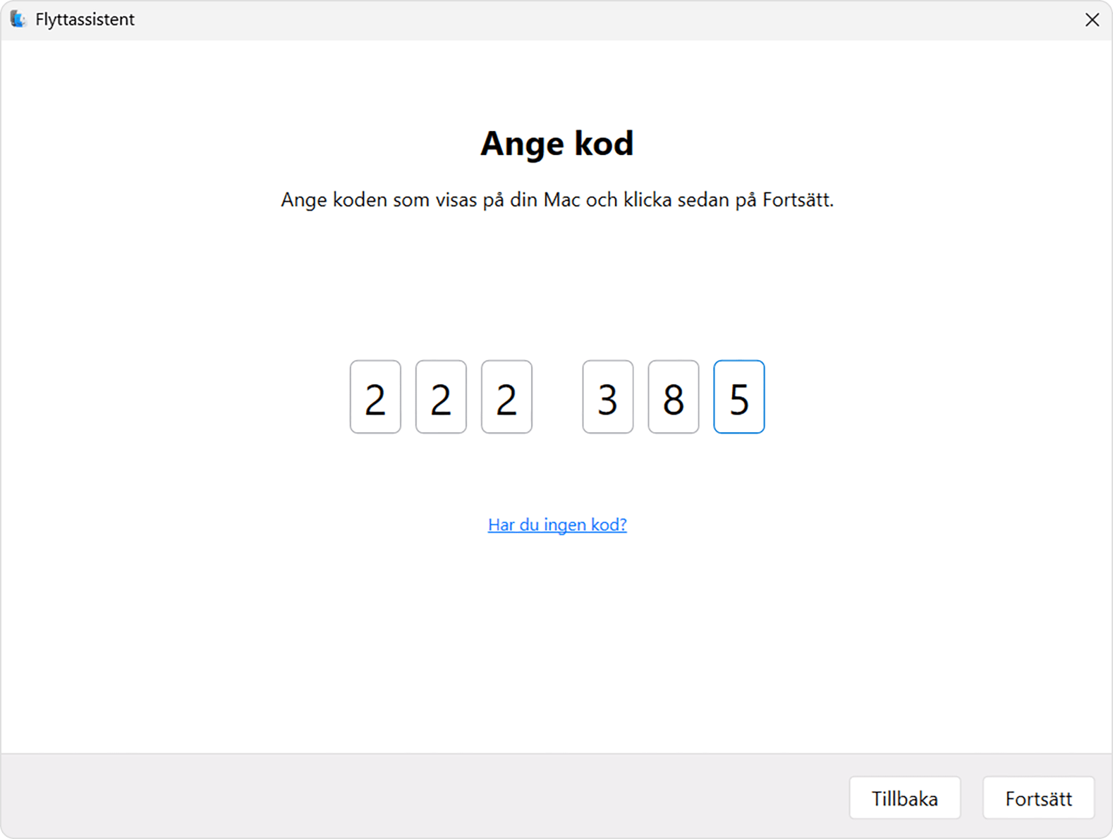 Flyttassistent på pc: Ange kod