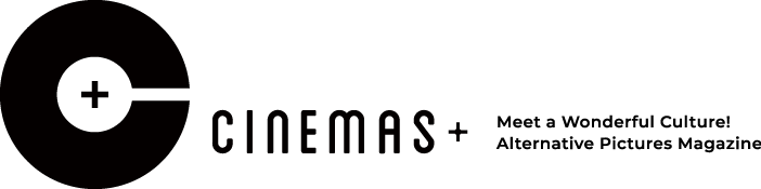 CINEMAS＋