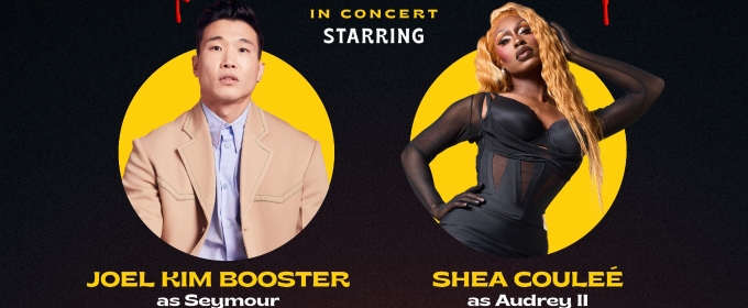 Joel Kim Booster & Shea Couleé Will Lead LITTLE SHOP OF HORRORS Concert in LA