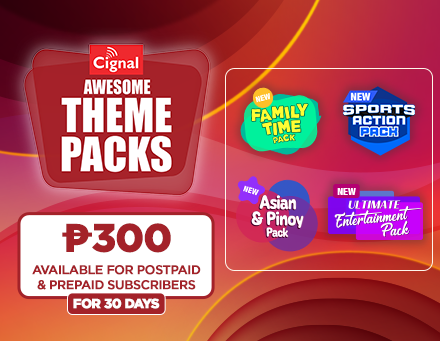 New Cignal Theme Packs