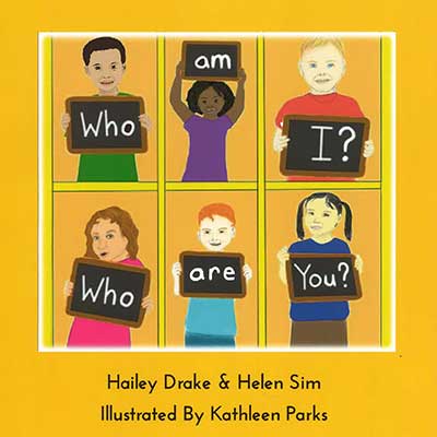 Hailey Drake and Helen Sim's book, 'Who Am I? Who Are You?'