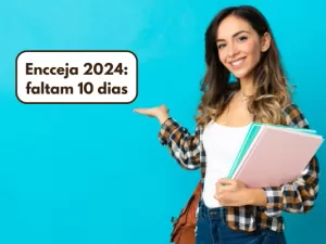 Faltam 10 dias para o Encceja 2024: veja orientações para a prova