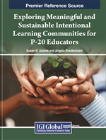 Exploring Meaningful and Sustainable Intentional Learning Communities for P-20 Educators