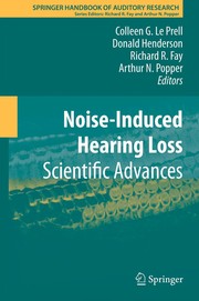 Noise-induced hearing loss by Colleen G. Le Prell