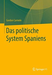 Das politische System Spaniens by Gordon Carmele