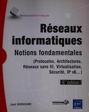 Réseaux informatiques by José Dordoigne