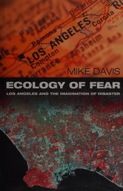 Cover of: Ecology of fear: Los Angeles and the imagination of disaster