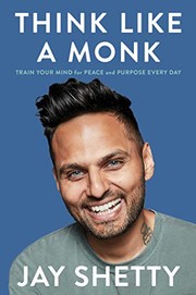 Think Like a Monk by Jay Shetty