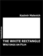 Cover of: The white rectangle: writings on film