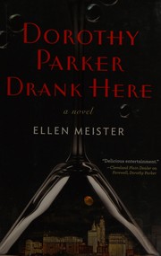 Cover of: Dorothy Parker drank here