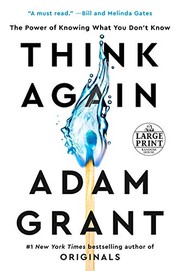 Think Again by Adam Grant