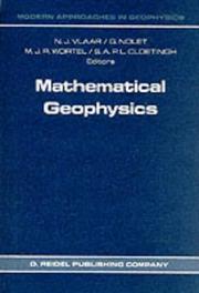 Cover of: Mathematical geophysics: a survey of recent developments in seismology and geodynamics