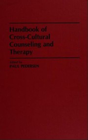 Cover of: Handbook of cross-cultural counseling and therapy