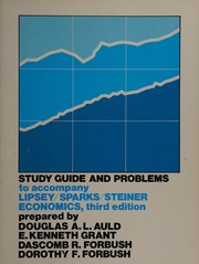 Cover of: Study guide and problems to accompany Lipsey/Sparks/Steiner Economics, third edition