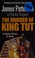 Cover of: The murder of King Tut