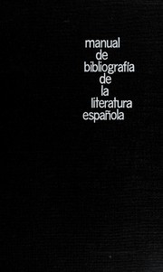 Cover of: Manual de bibliografía de la literatura española