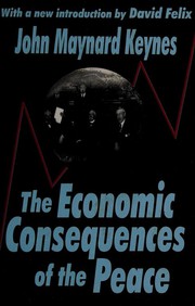 The Economic Consequences of the Peace (Twentieth-Century Classics) by John Maynard Keynes