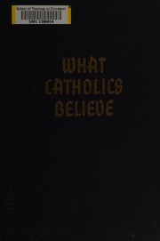 Cover of: What Catholics believe