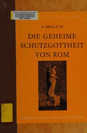 Cover of: Die geheime Schutzgottheit von Rom